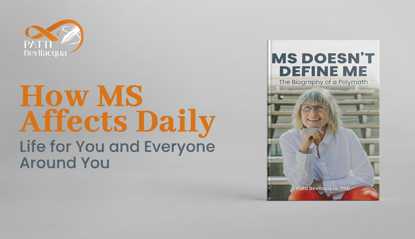 how MS affects daily life